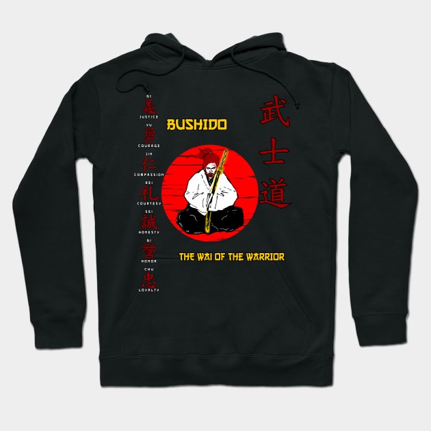 Bushido the wai of the warrior Hoodie by Korvus78